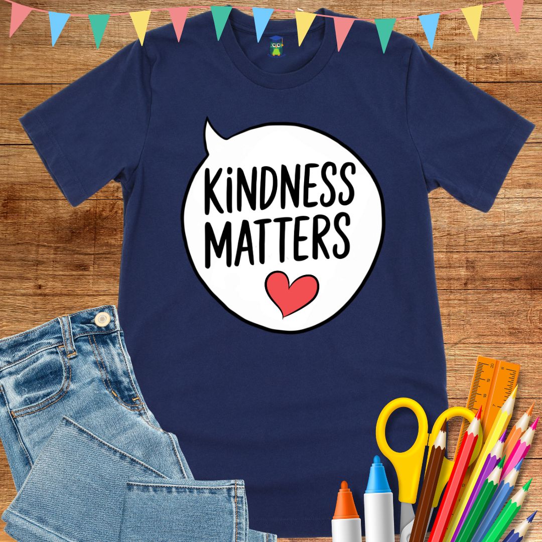 Kindness Matters Teacher T-Shirt