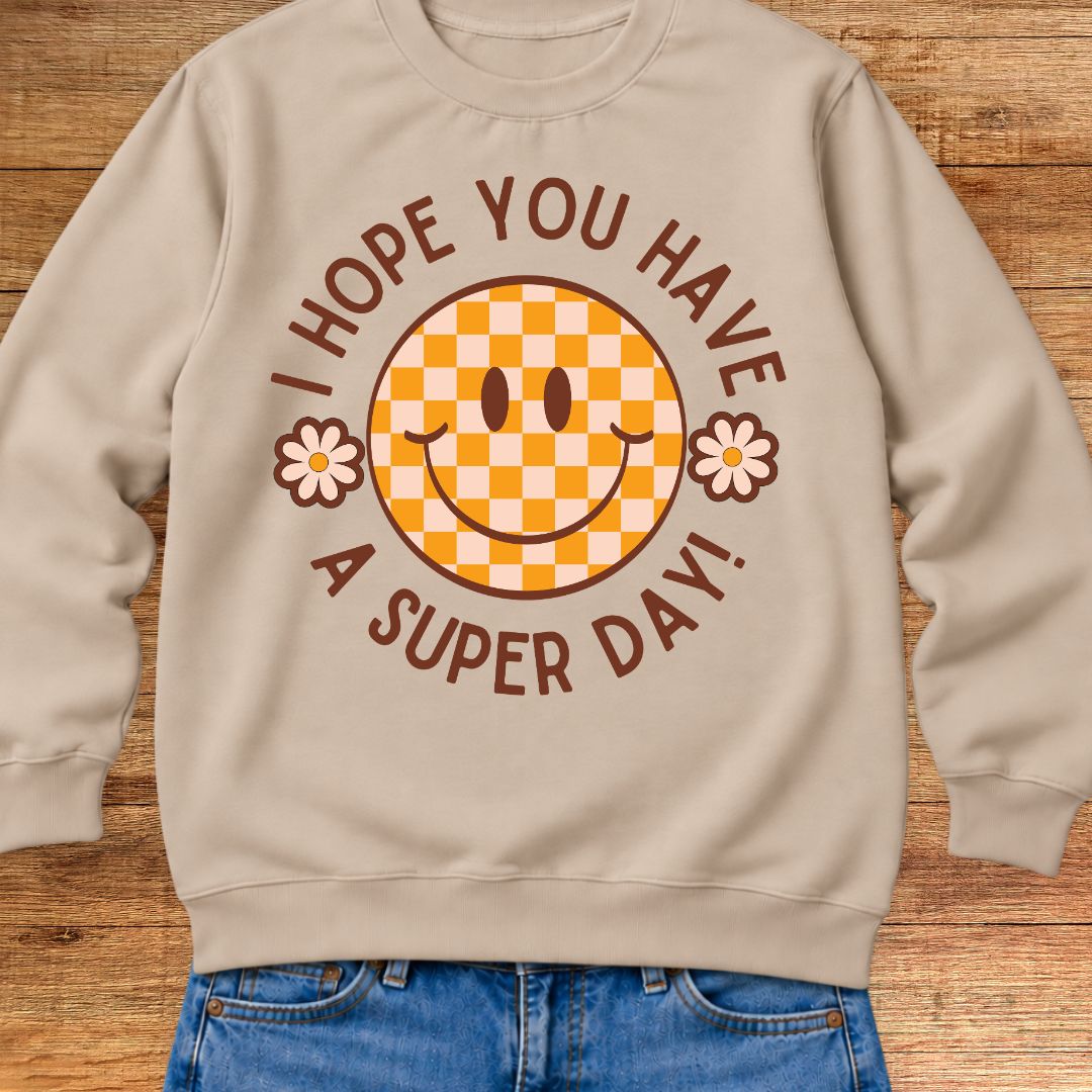 Super Day Teacher Sweatshirt