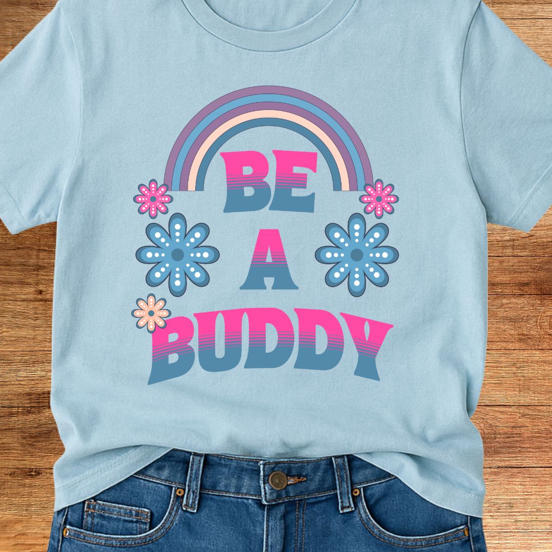 Be a Buddy Teacher T-Shirt - teachngear