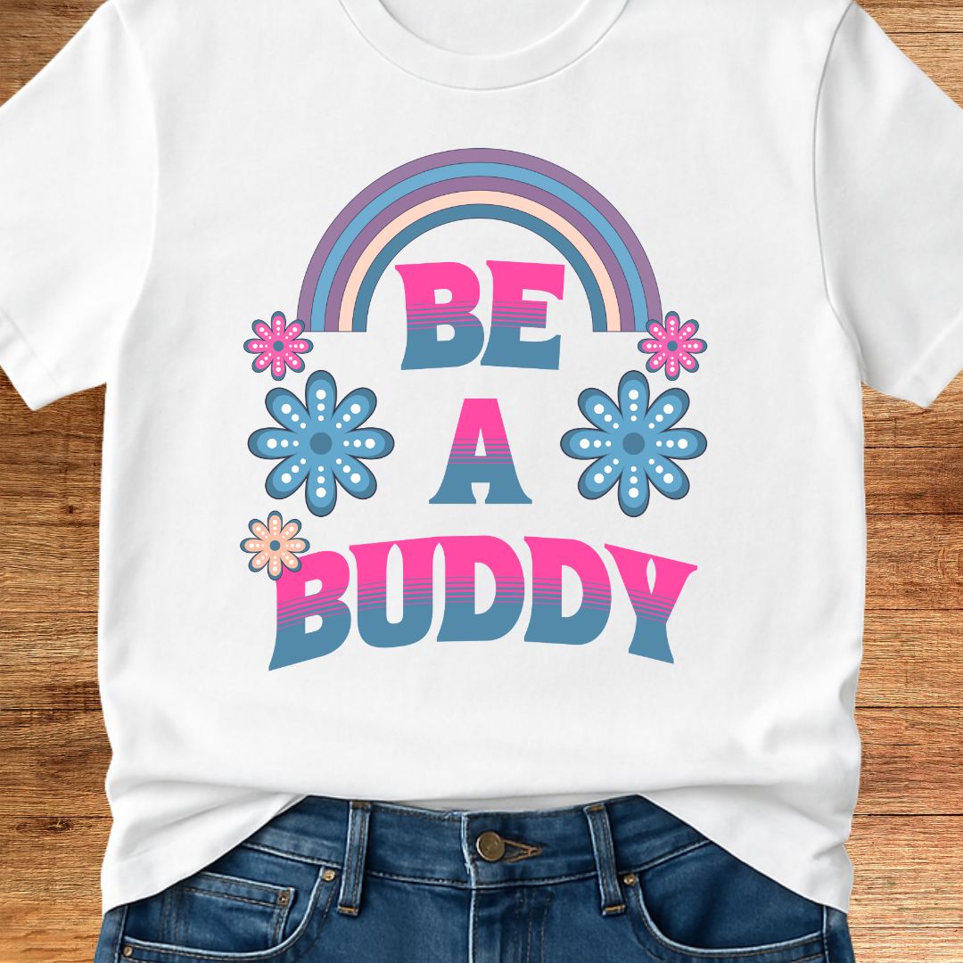 Be a Buddy Teacher T-Shirt - teachngear