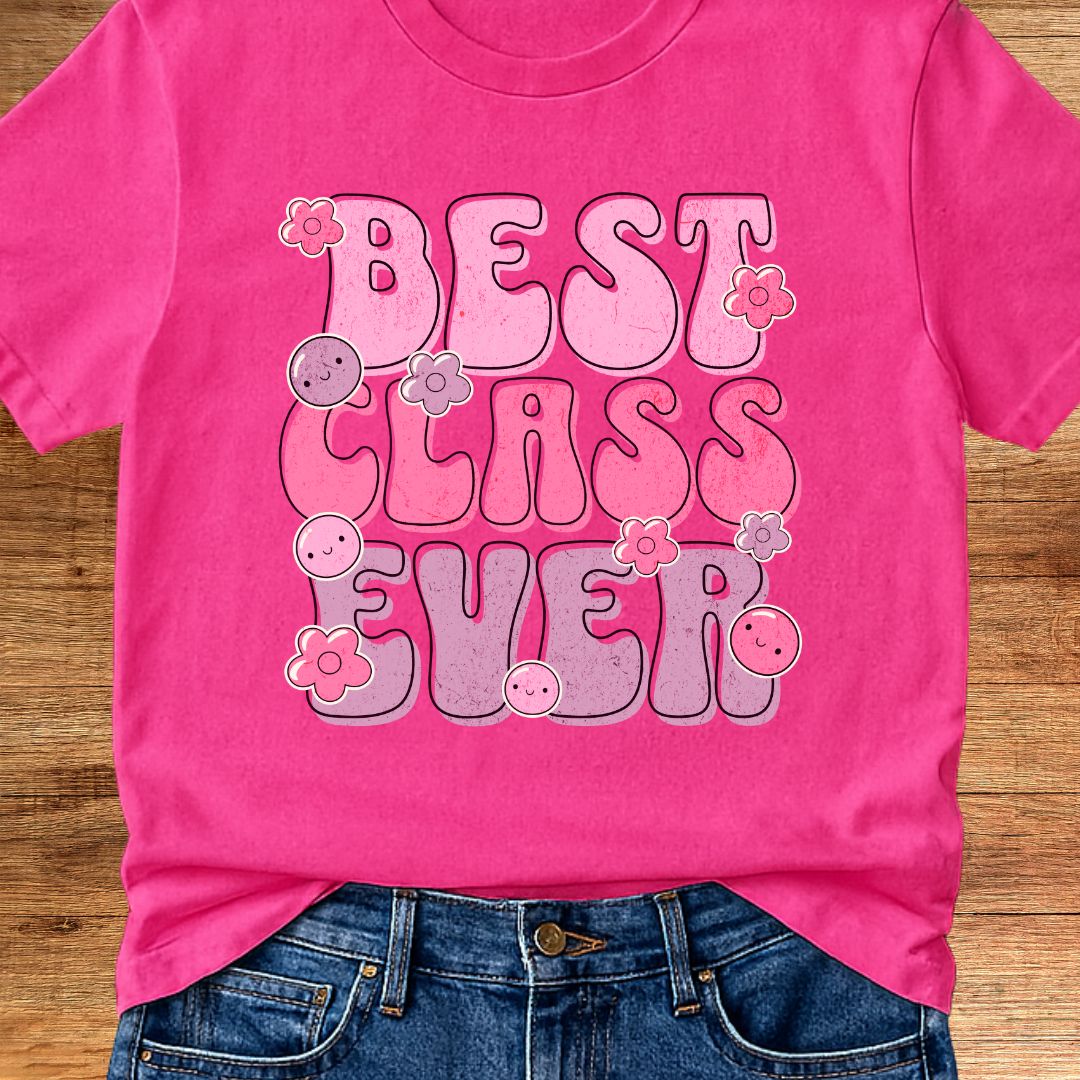 Best Class Ever Teacher T-Shirt - teachngear