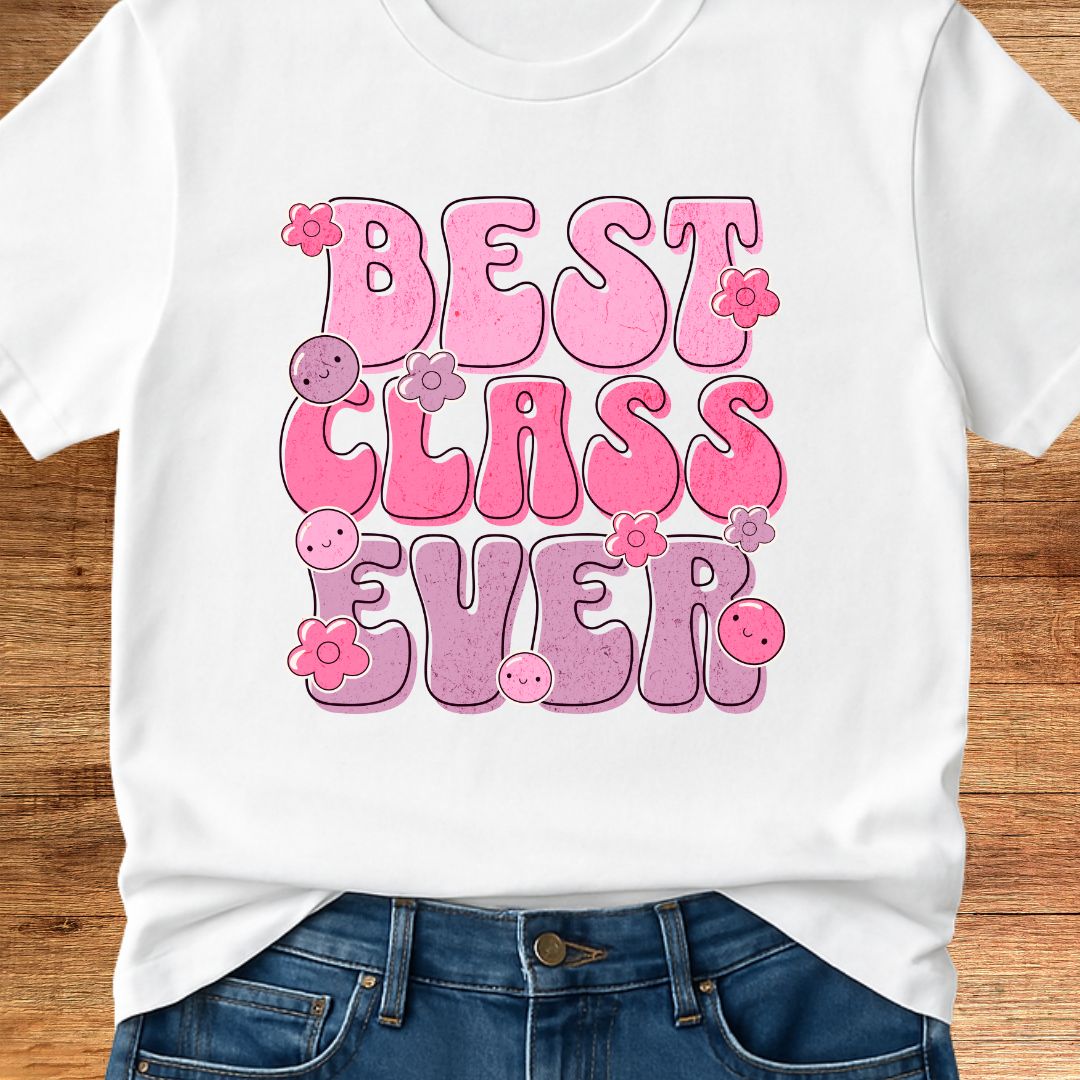 Best Class Ever Teacher T-Shirt - teachngear