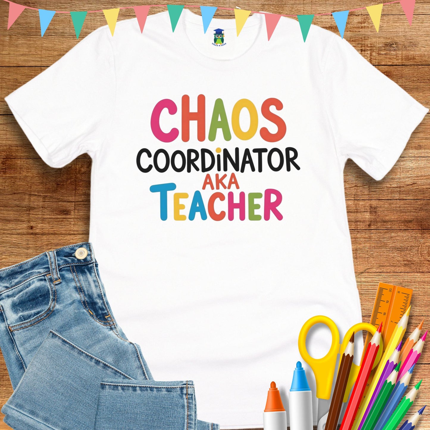 Chaos Coordinator Teacher T-Shirt - teachngear