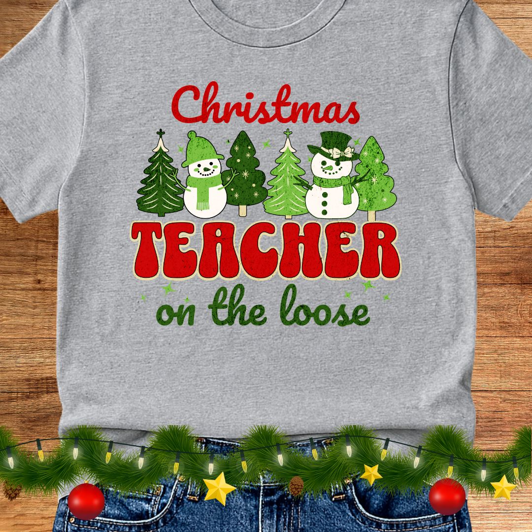 Christmas Teacher on the Loose Teacher Shirt - teachngear