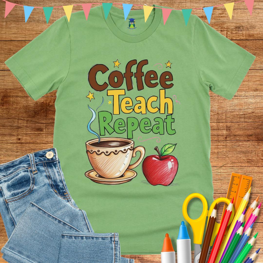 Coffee Teach Repeat 2 Teacher T-Shirt - teachngear