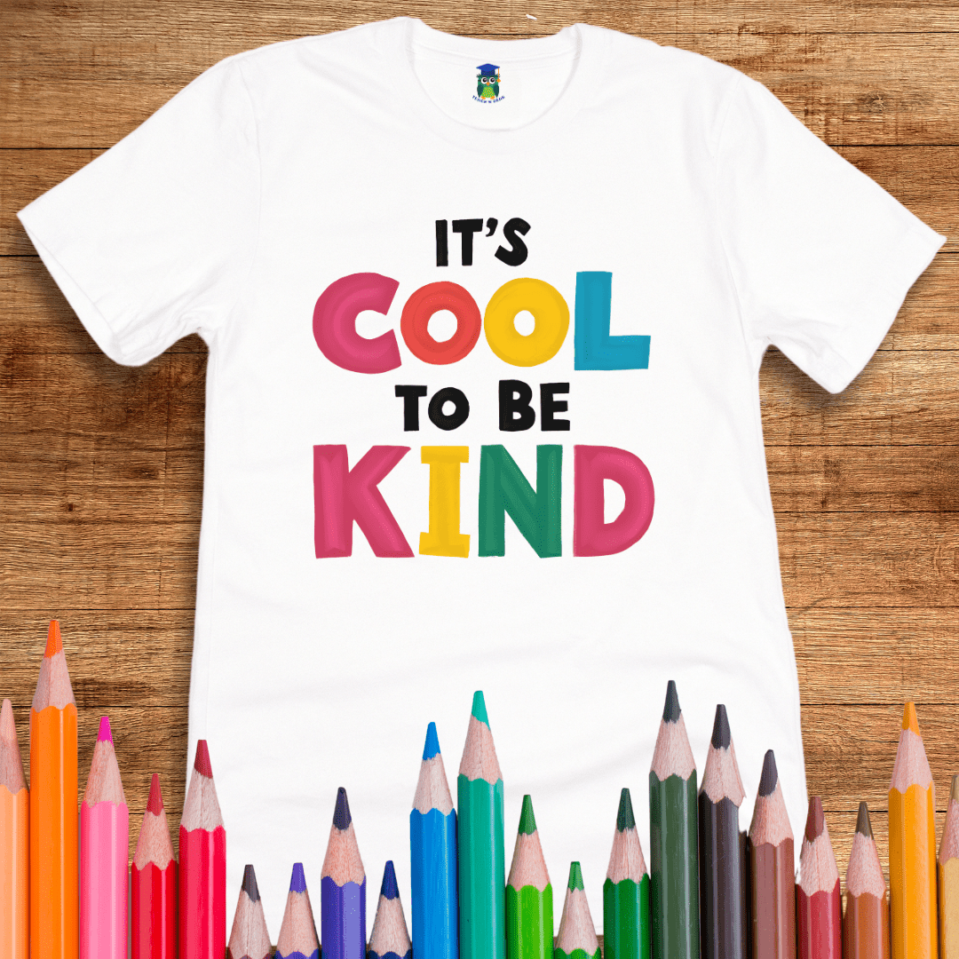 Cool to Be Kind Teacher Shirt - teachngear