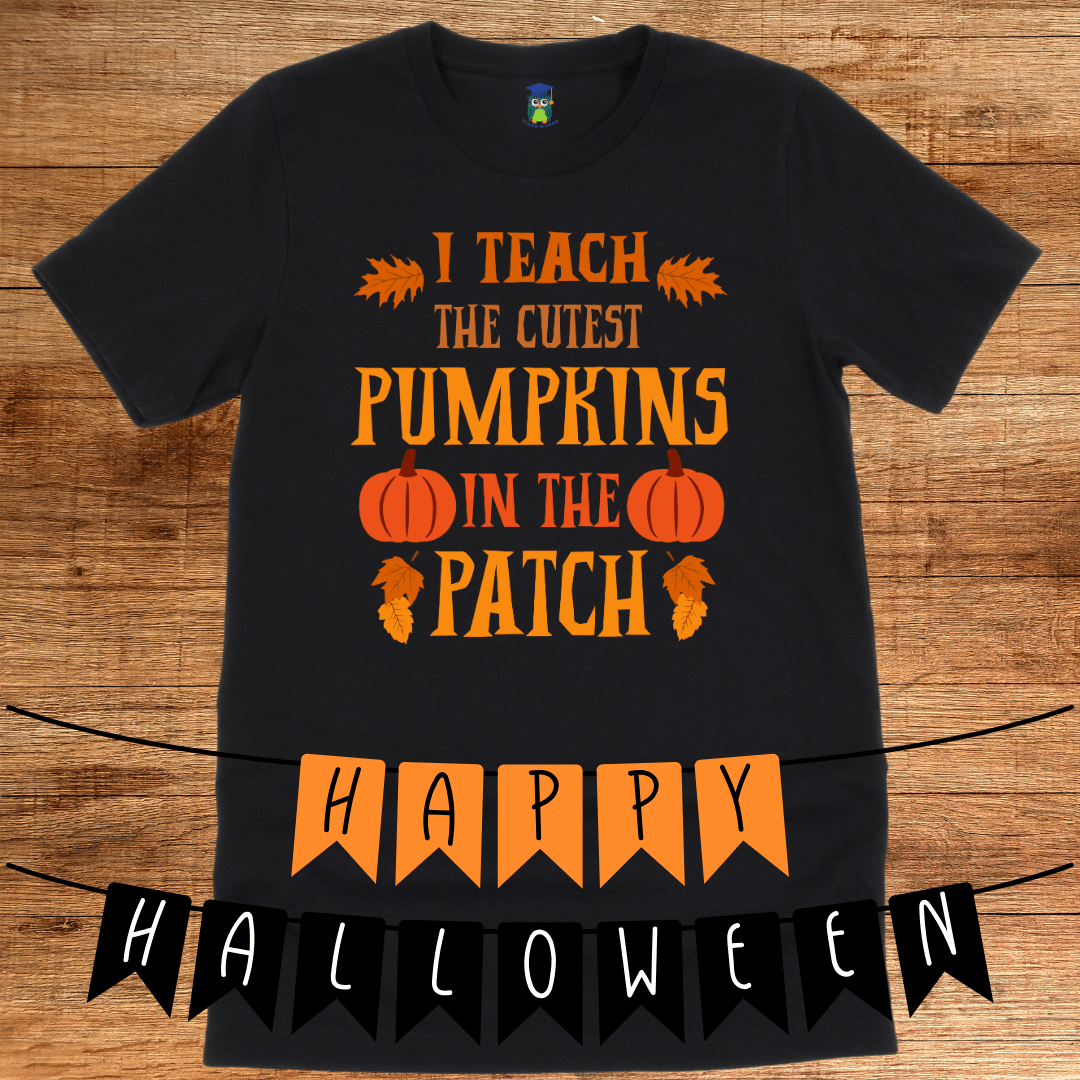 Cutest Pumpkins in the Patch Halloween Teacher Shirt - teachngear