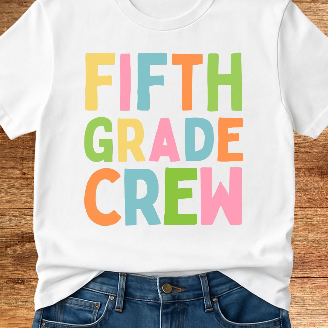Fifth Grade Crew Teacher T-Shirt - teachngear