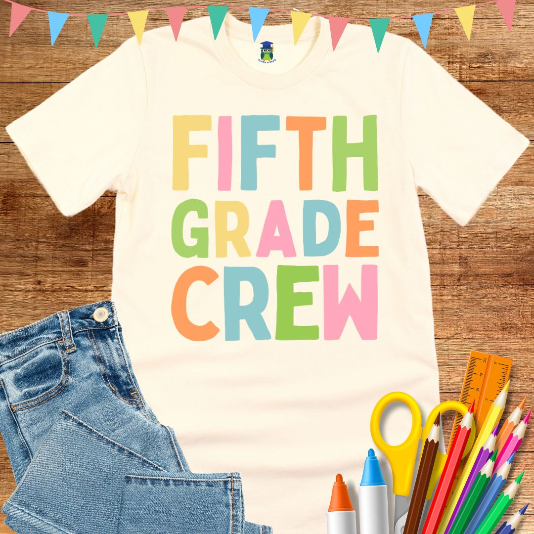 Fifth Grade Crew Teacher T-Shirt - teachngear