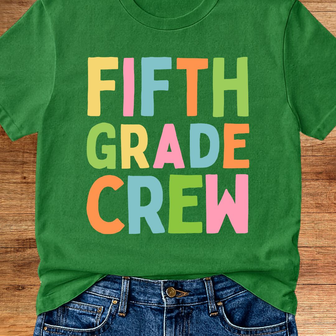 Fifth Grade Crew Teacher T-Shirt - teachngear