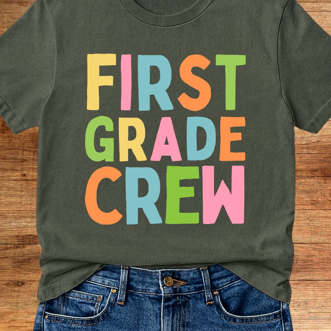 First Grade Crew Teacher T-Shirt - teachngear