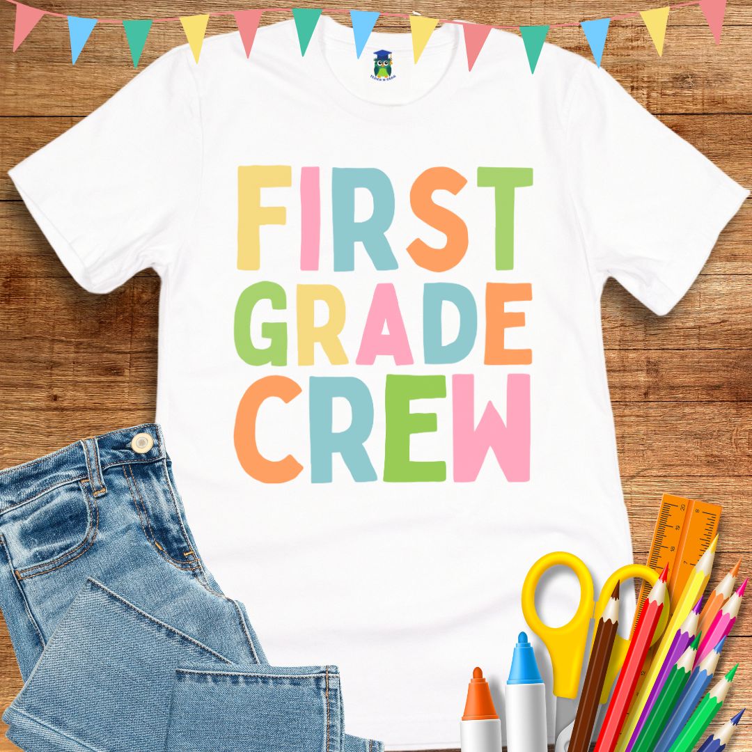 First Grade Crew Teacher T-Shirt - teachngear