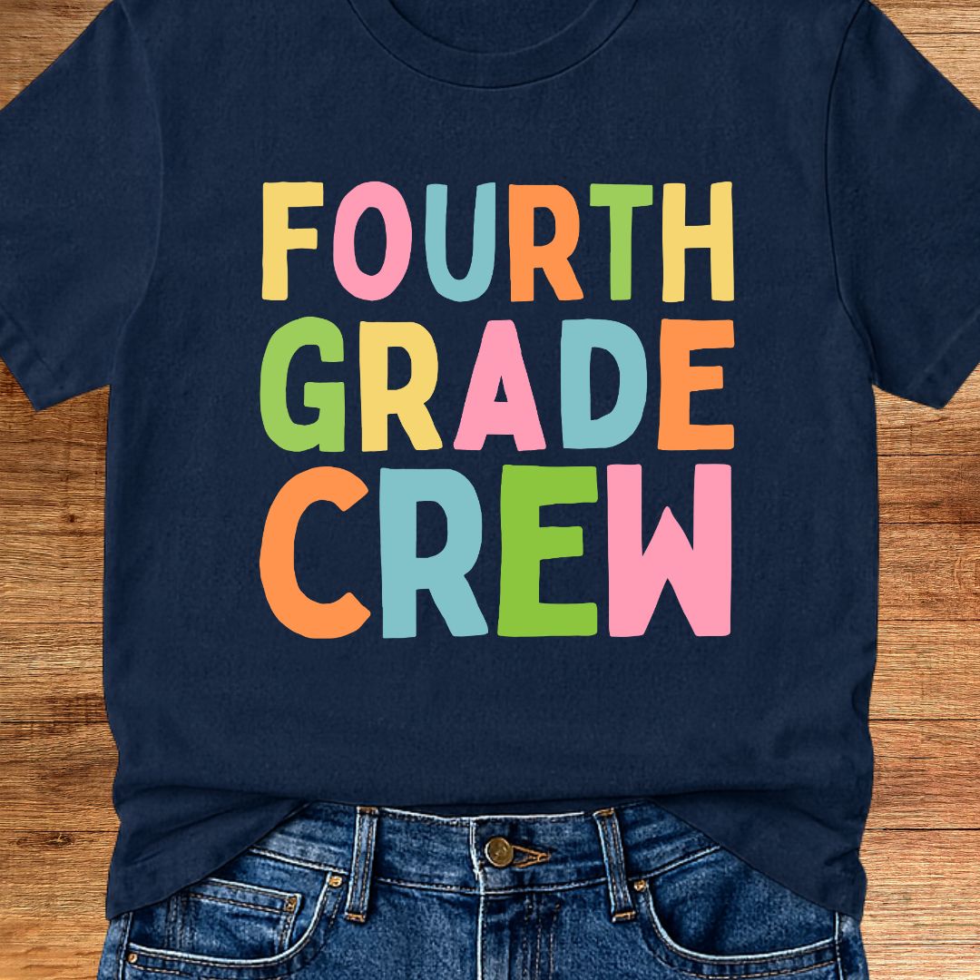 Fourth Grade Crew Teacher T-Shirt - teachngear