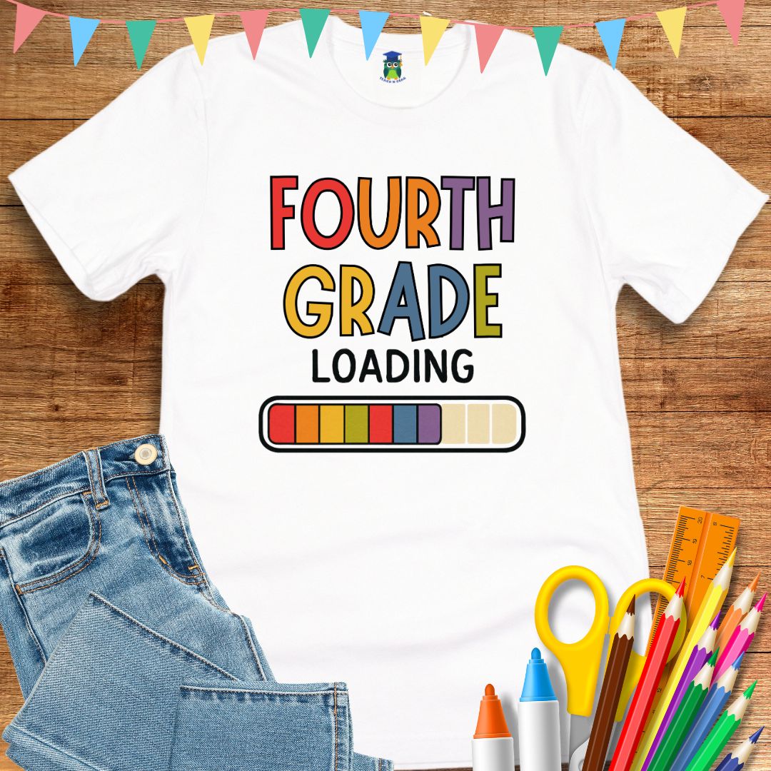 Fourth Grade Loading Teacher T-Shirt - teachngear