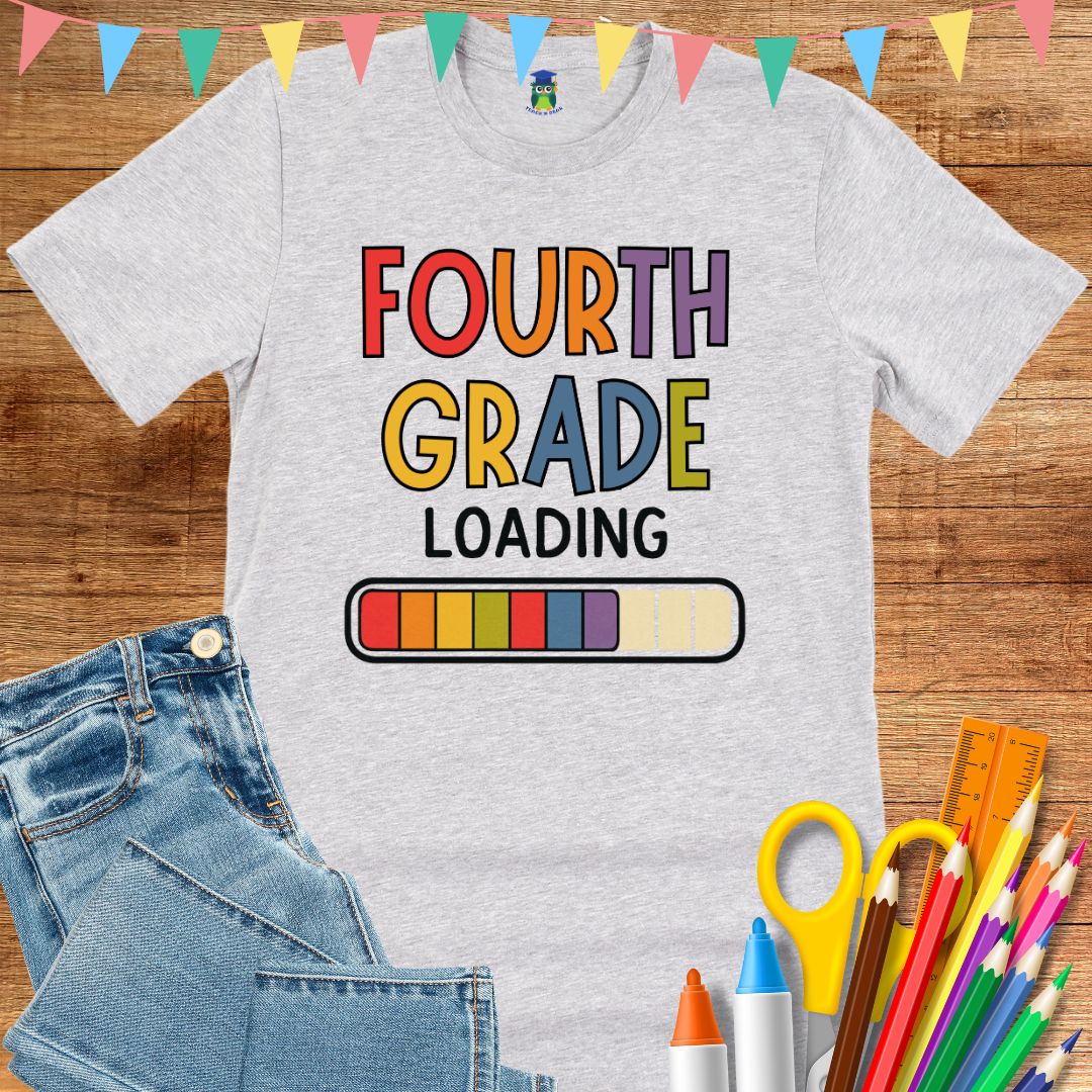 Fourth Grade Loading Teacher T-Shirt - teachngear