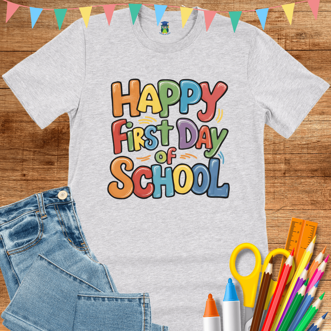 Happy First Day of School Teacher T-Shirt - teachngear