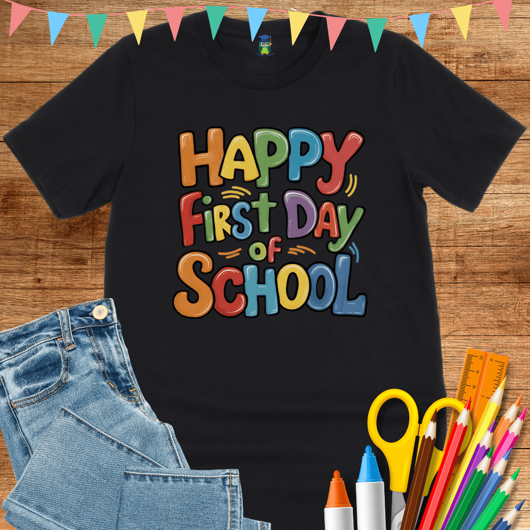 Happy First Day of School Teacher T-Shirt - teachngear
