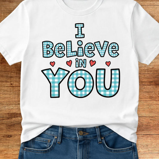 I Believe in You Gingham Teacher T-Shirt - teachngear