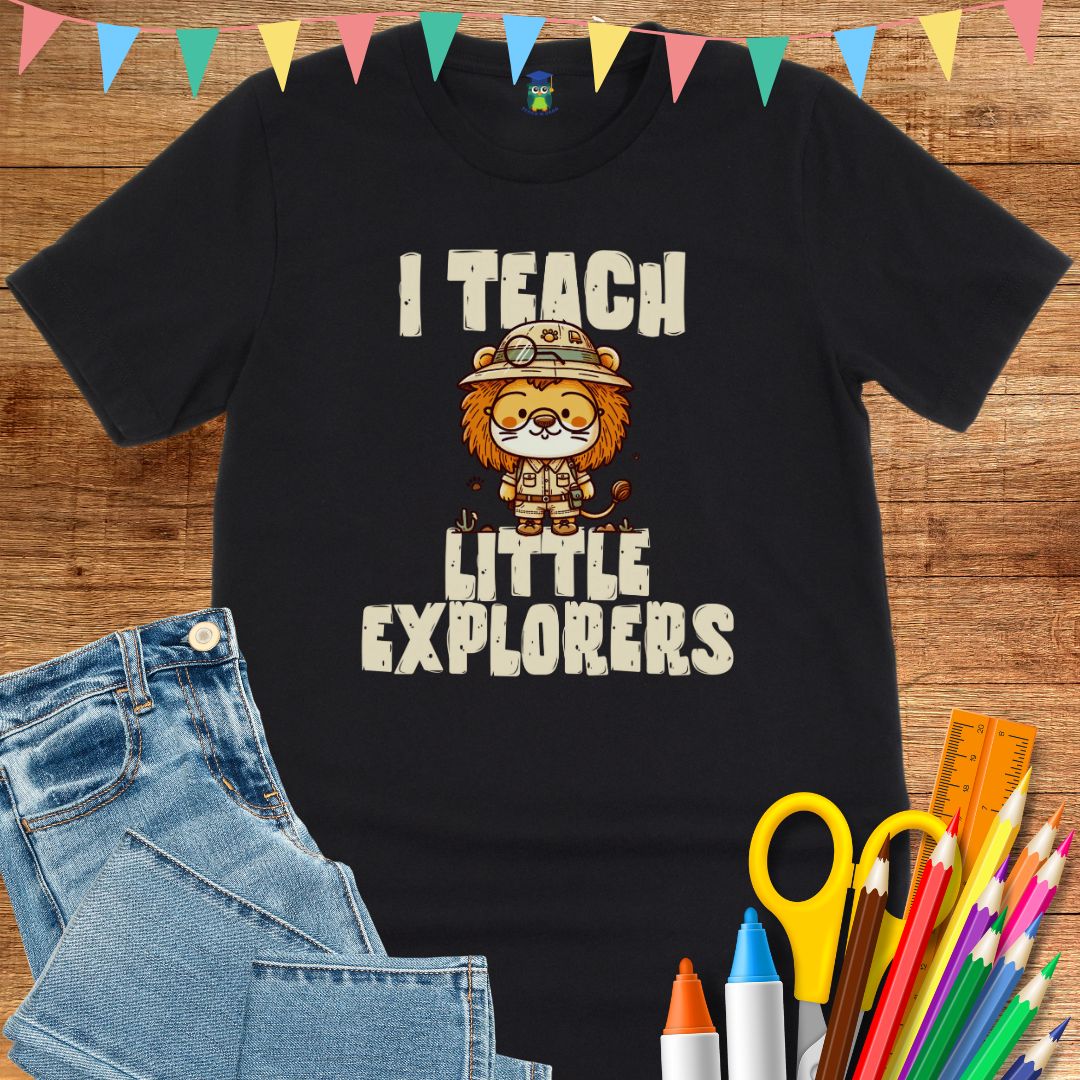 I Teach Little Explorers Teacher T-Shirt - teachngear