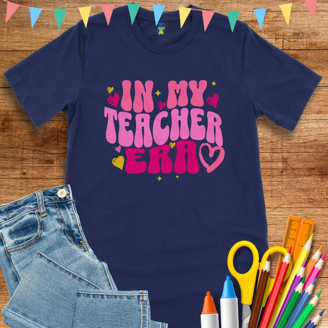 In My Teacher Era Teacher T-Shirt - teachngear