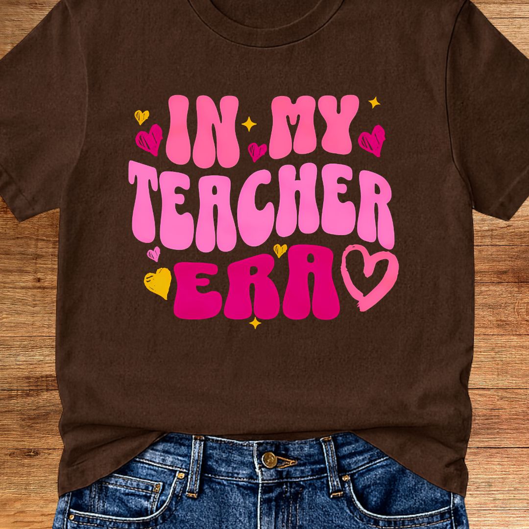 In My Teacher Era Teacher T-Shirt - teachngear