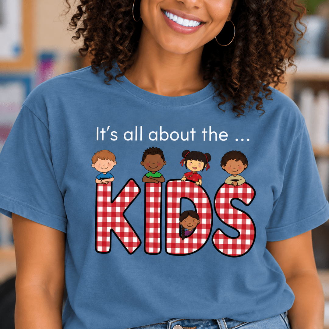 It's All About the Kids Teacher T-Shirt - teachngear