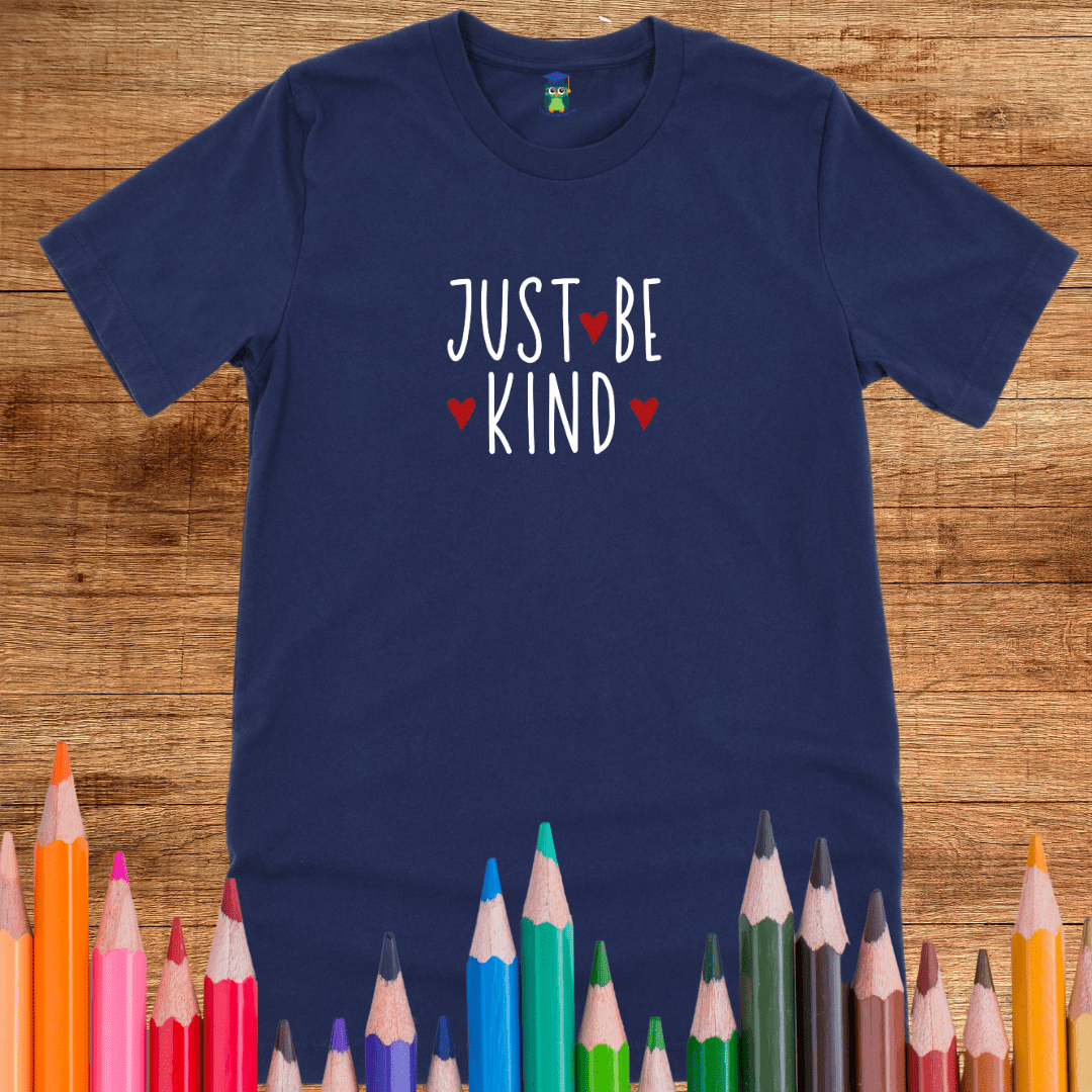 Just Be Kind Teacher T-Shirt - teachngear