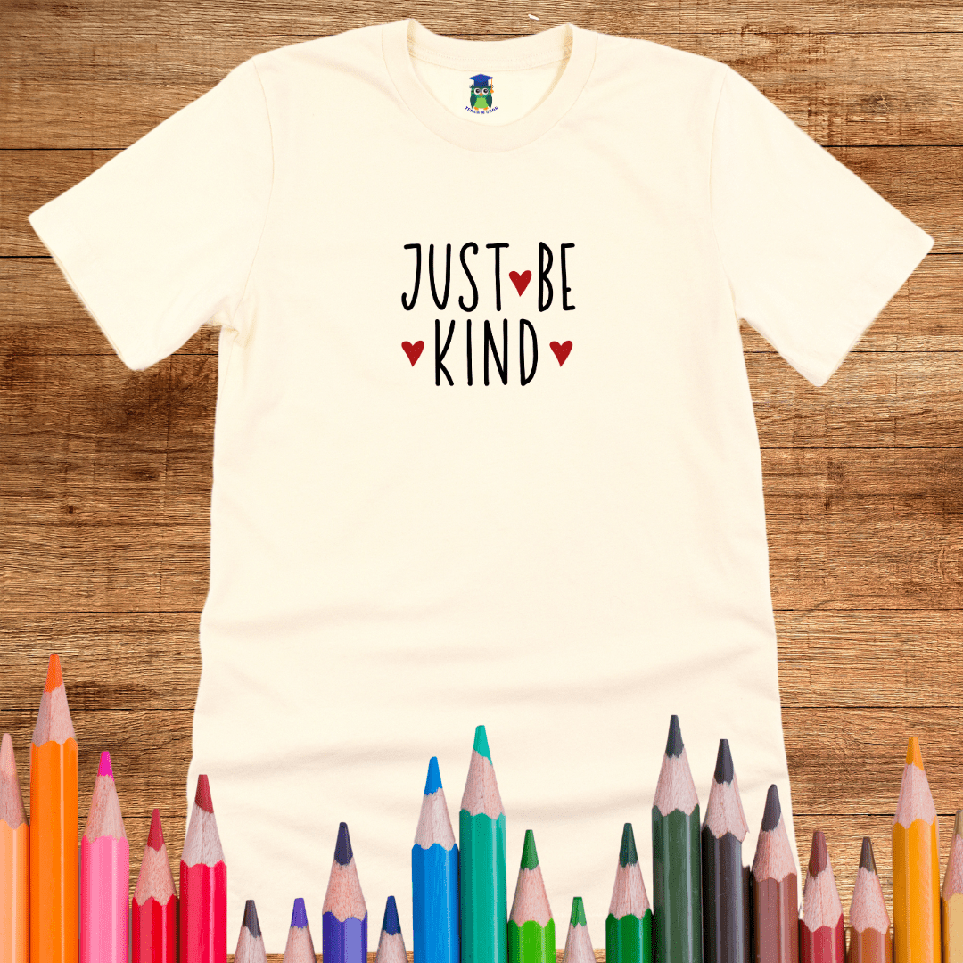 Just Be Kind Teacher T-Shirt - teachngear