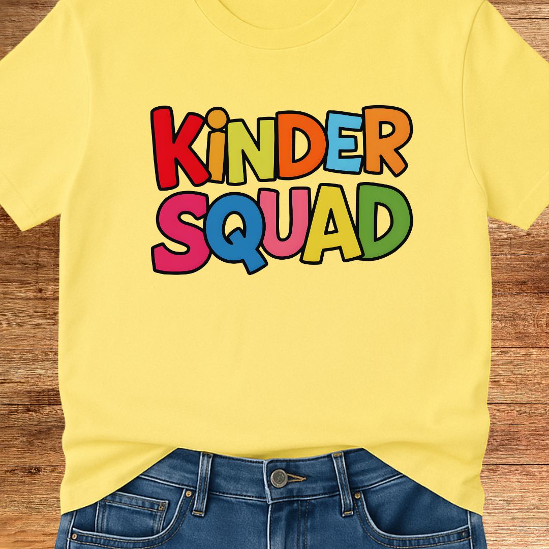 Kinder Squad Teacher Shirt - teachngear