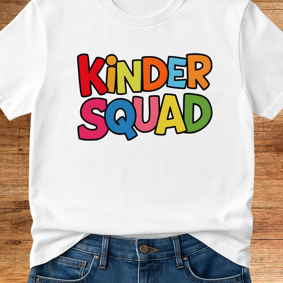 Kinder Squad Teacher Shirt - teachngear