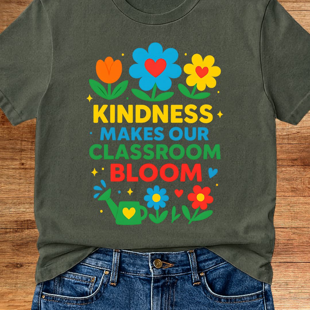 Kindness Classroom Bloom Teacher T-Shirt - teachngear