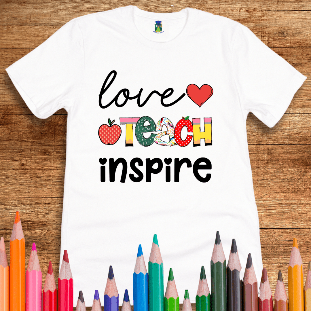 Love Teach Inspire Teacher T-Shirt - teachngear