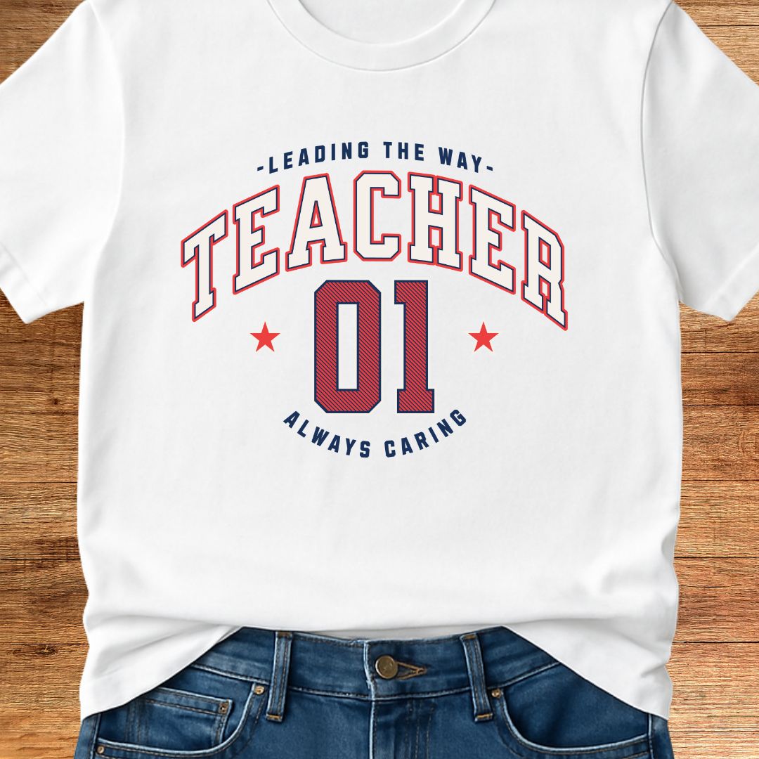 Number 01 Teacher T-Shirt - teachngear