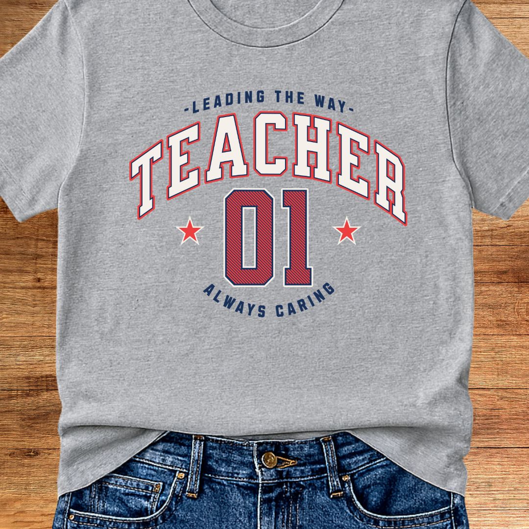 Number 01 Teacher T-Shirt - teachngear