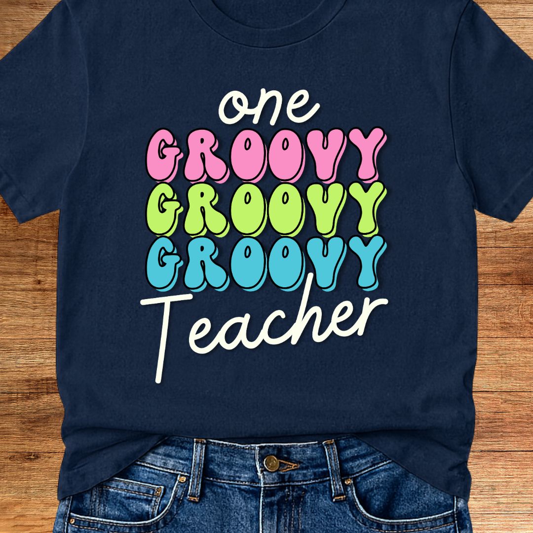 One Groovy Teacher T-Shirt - teachngear