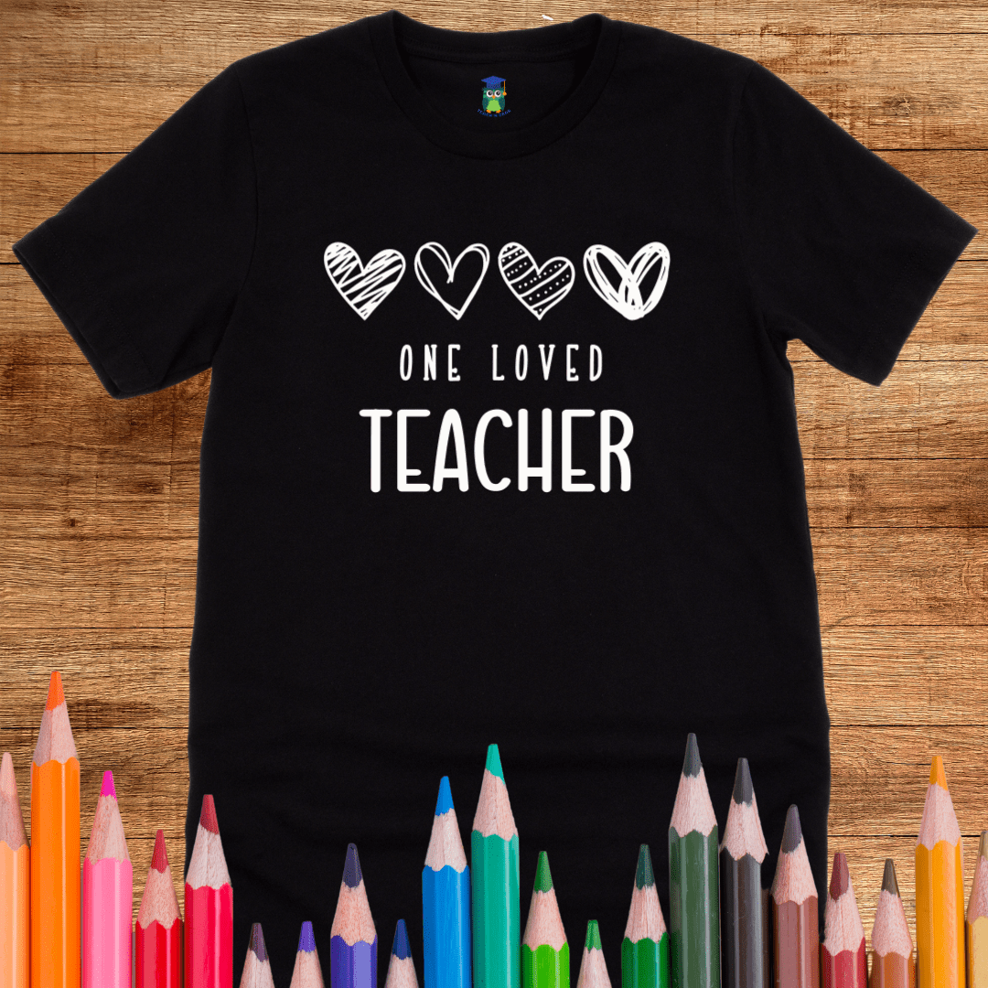 One Loved Teacher T-Shirt - teachngear