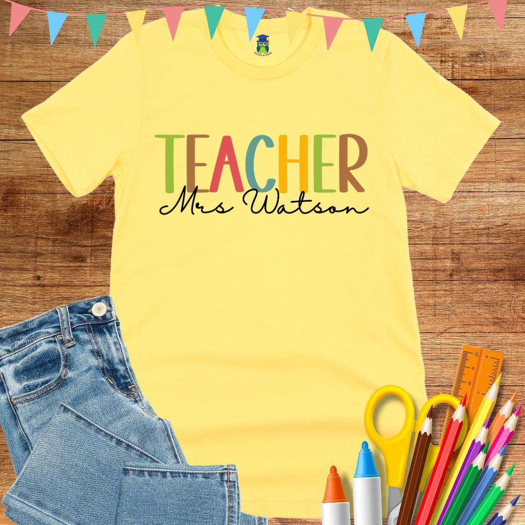 Personalized Teacher Name T-Shirt - teachngear