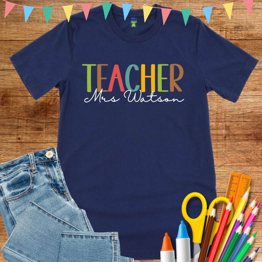 Personalized Teacher Name T-Shirt - teachngear