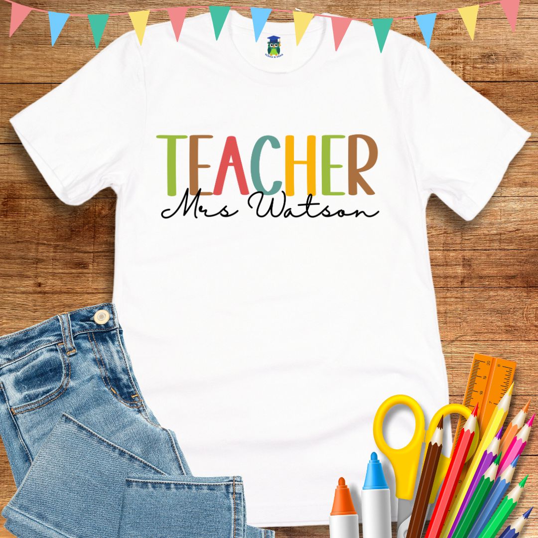 Personalized Teacher Name T-Shirt - teachngear