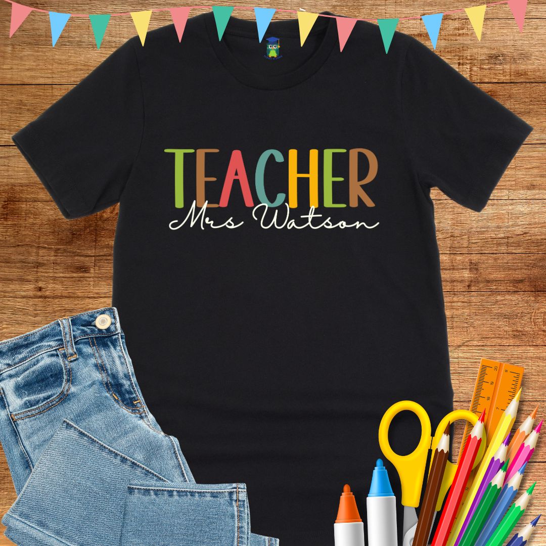 Personalized Teacher Name T-Shirt - teachngear