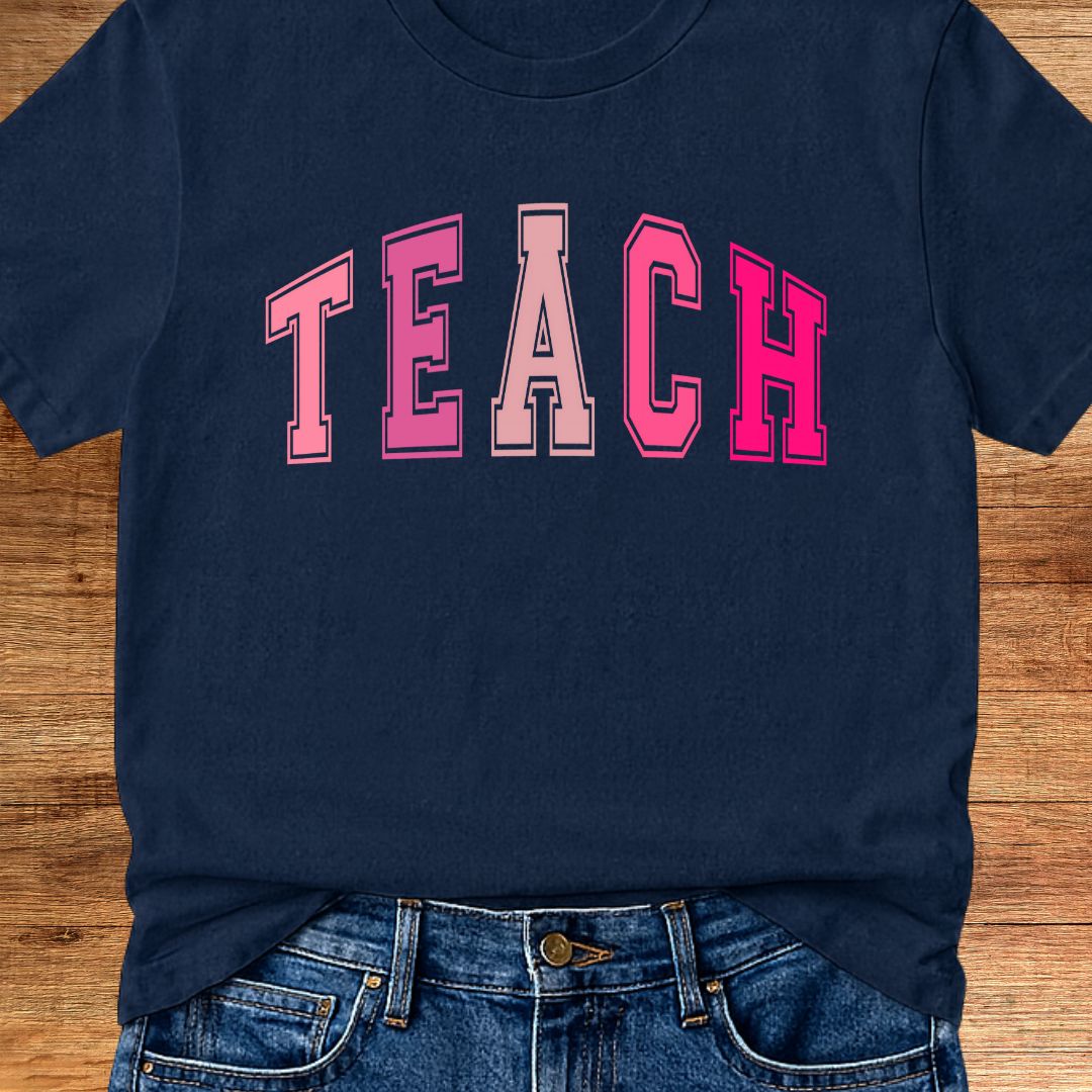 Pink TEACH Teacher T-Shirt - teachngear