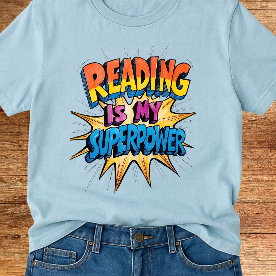 Reading is my Superpower Teacher T-Shirt - teachngear