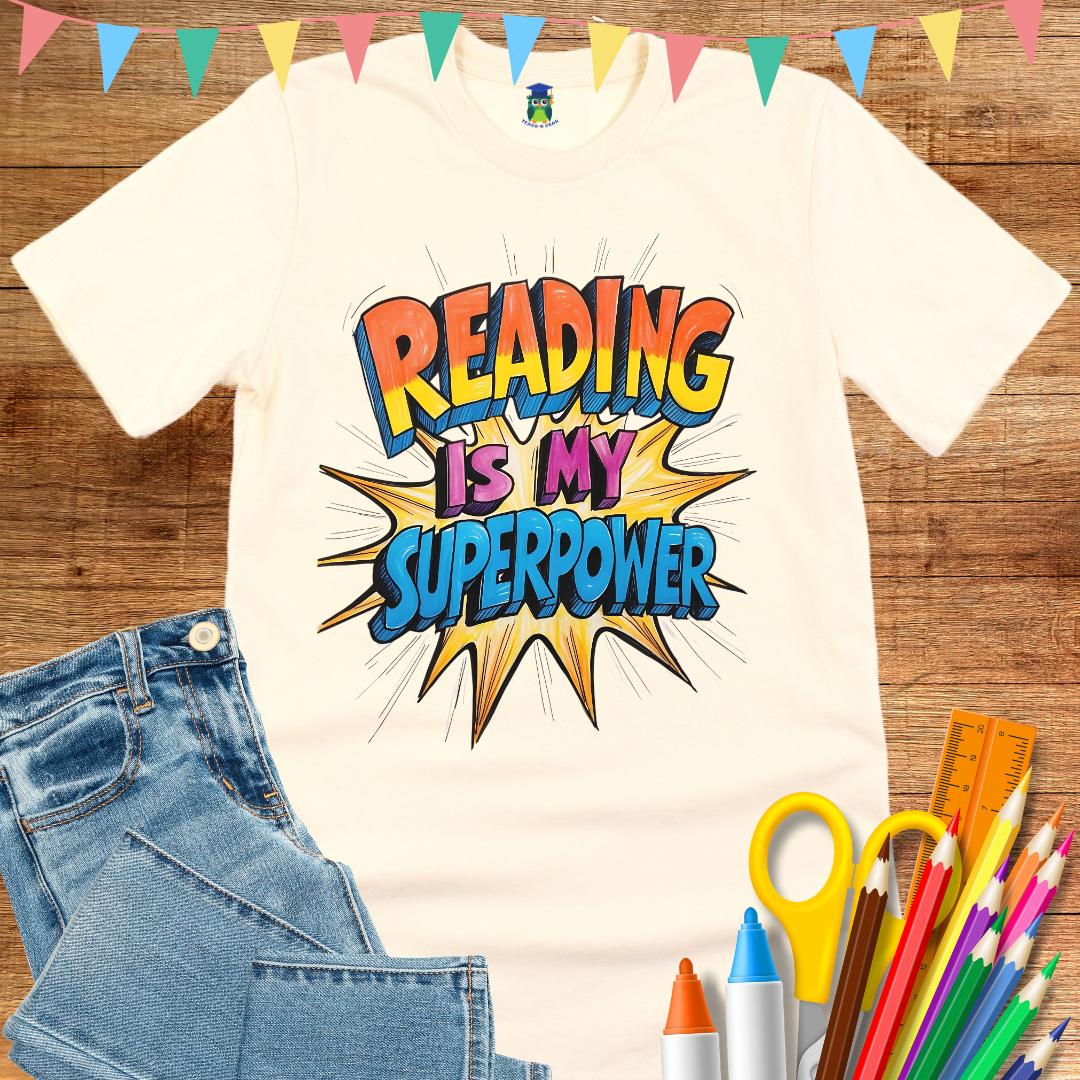 Reading is my Superpower Teacher T-Shirt - teachngear