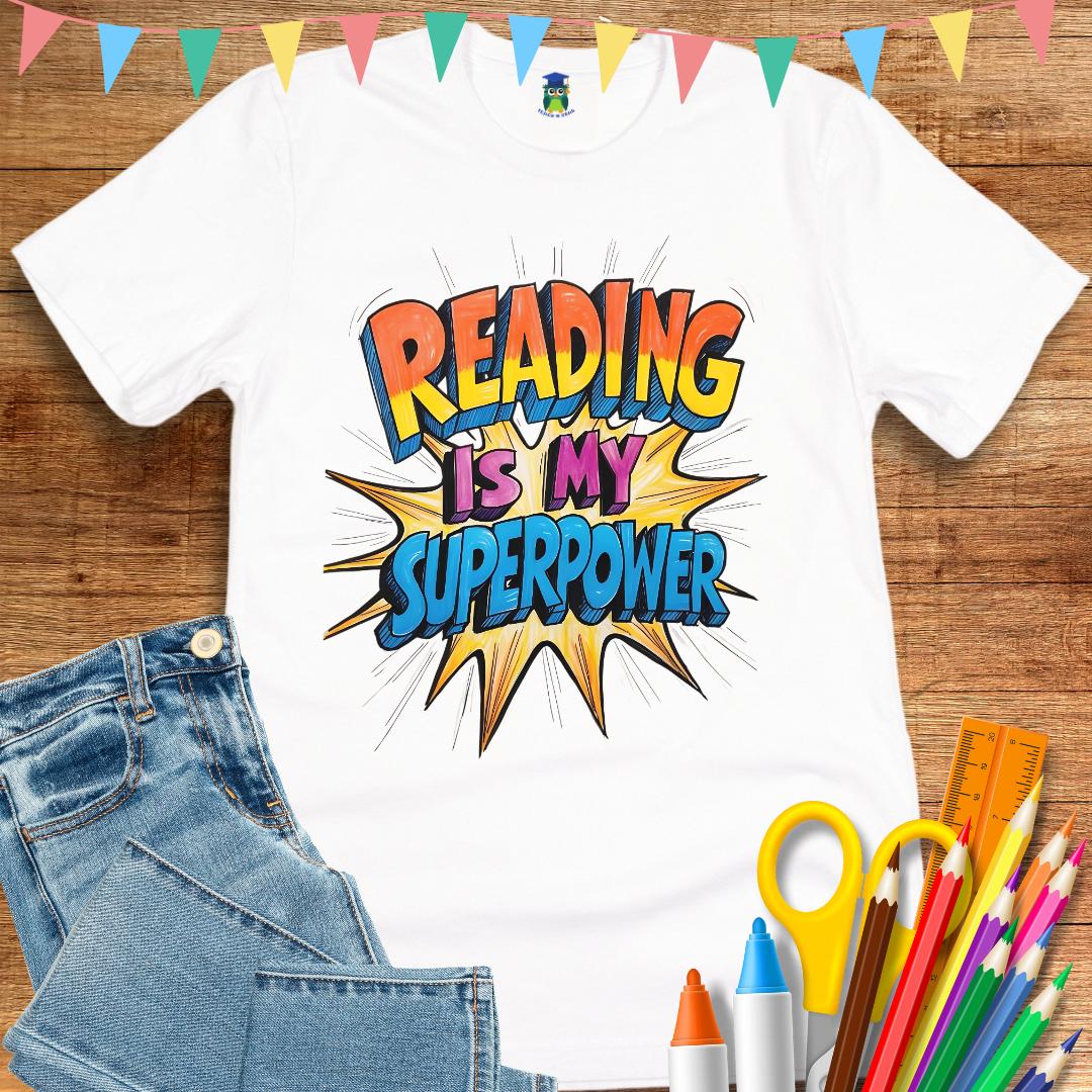 Reading is my Superpower Teacher T-Shirt - teachngear