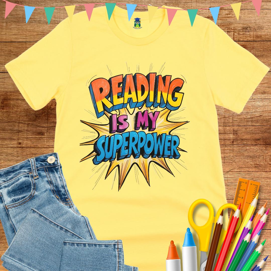 Reading is my Superpower Teacher T-Shirt - teachngear