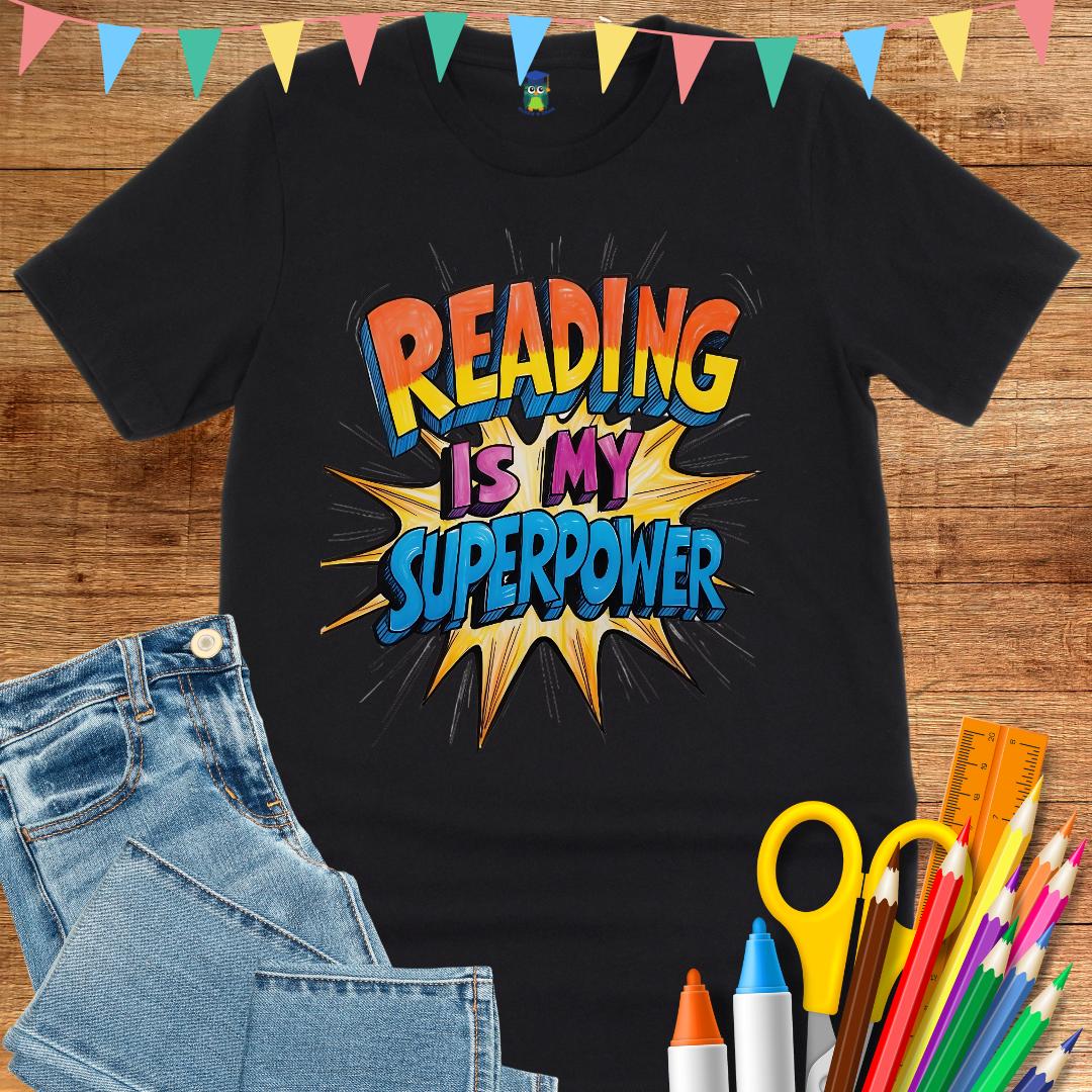 Reading is my Superpower Teacher T-Shirt - teachngear