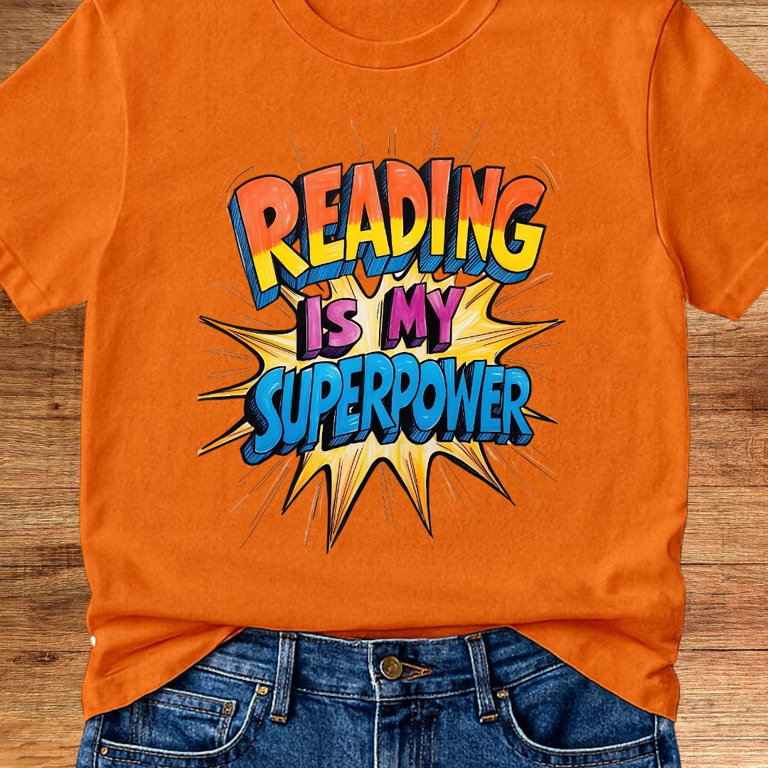 Reading is my Superpower Teacher T-Shirt - teachngear