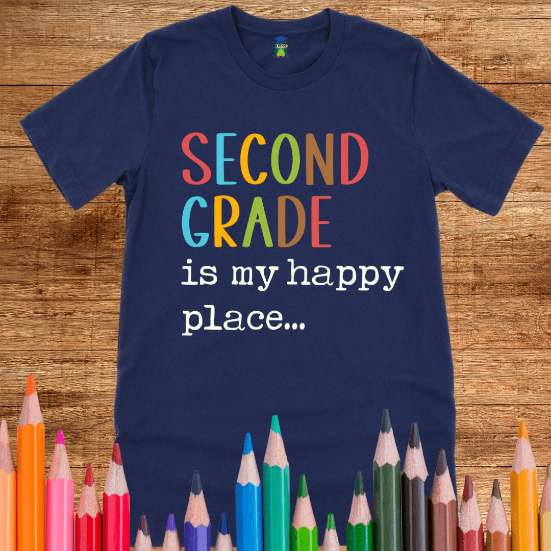 Second Grade is my Happy Place Teacher Shirt - teachngear