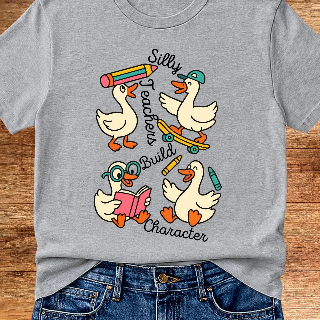 Silly Teachers Build Character Teacher T-Shirt - teachngear