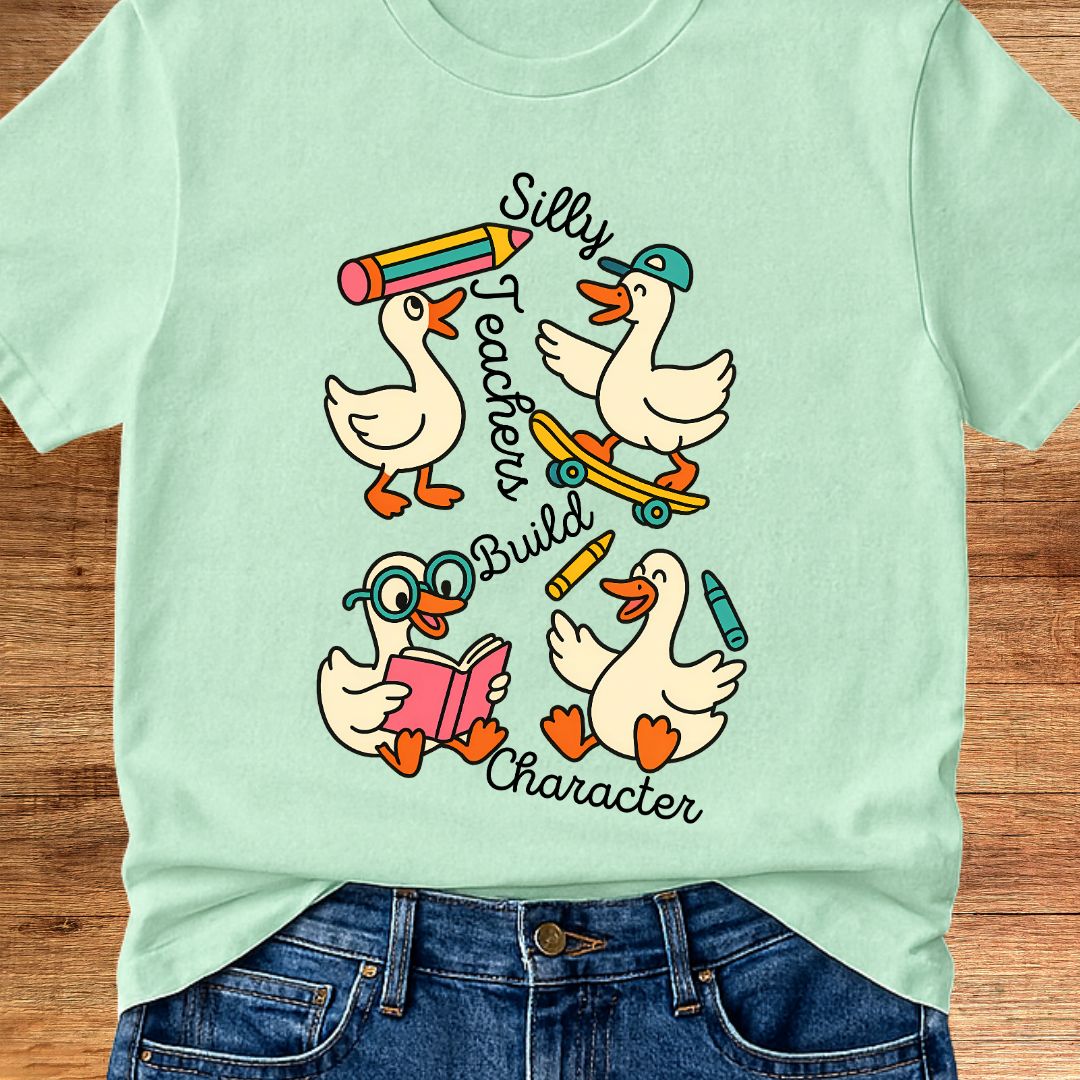 Silly Teachers Build Character Teacher T-Shirt - teachngear